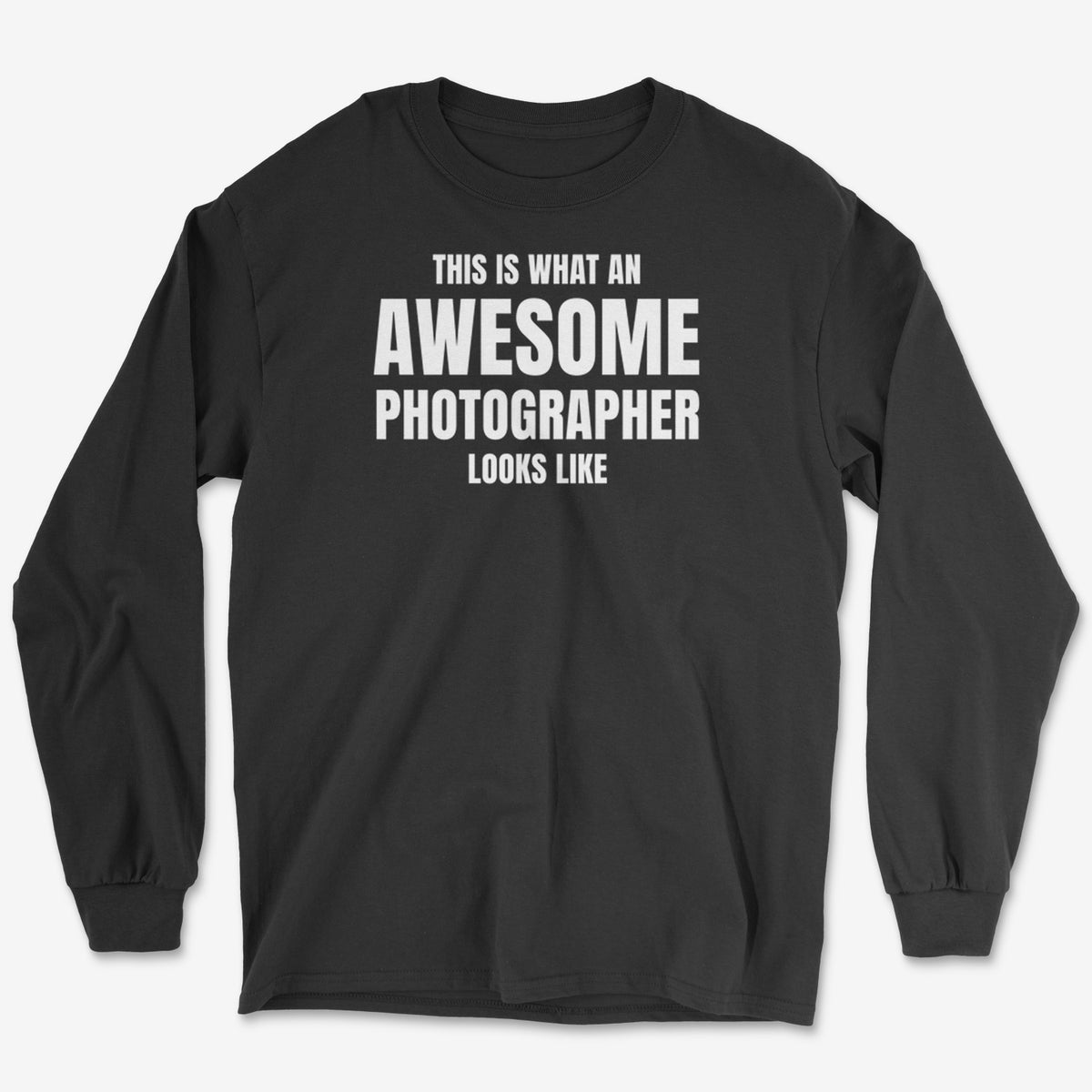 Awesome Photographer Long Sleeve Tee