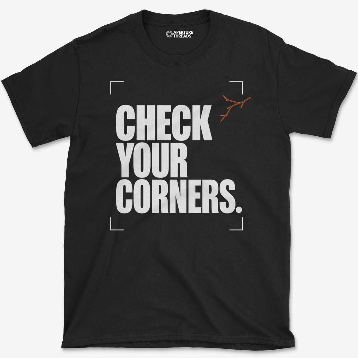 Check Your Corners T-Shirt