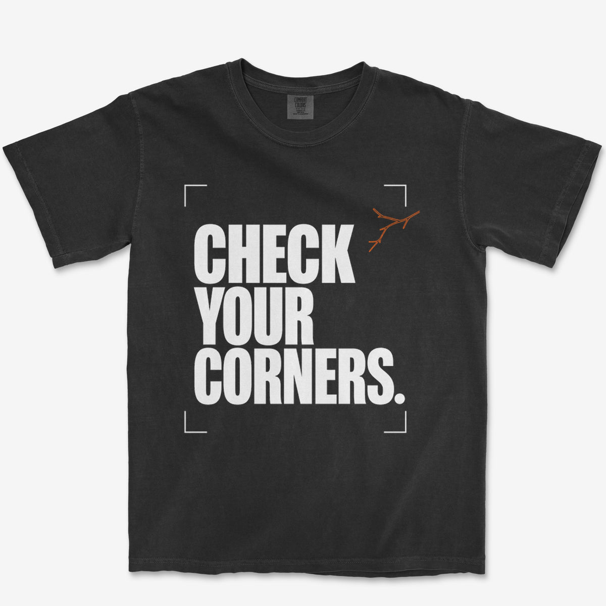 Check Your Corners Heavyweight Tee