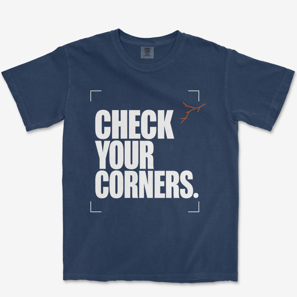 Check Your Corners Heavyweight Tee
