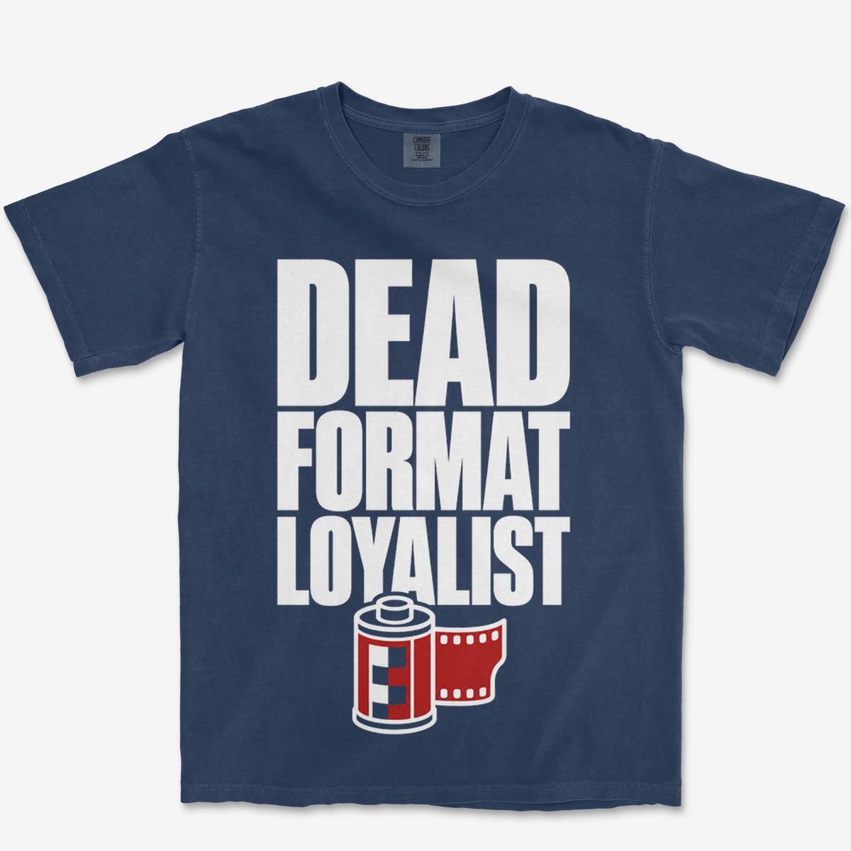 Dead Format Loyalist Heavyweight Tee