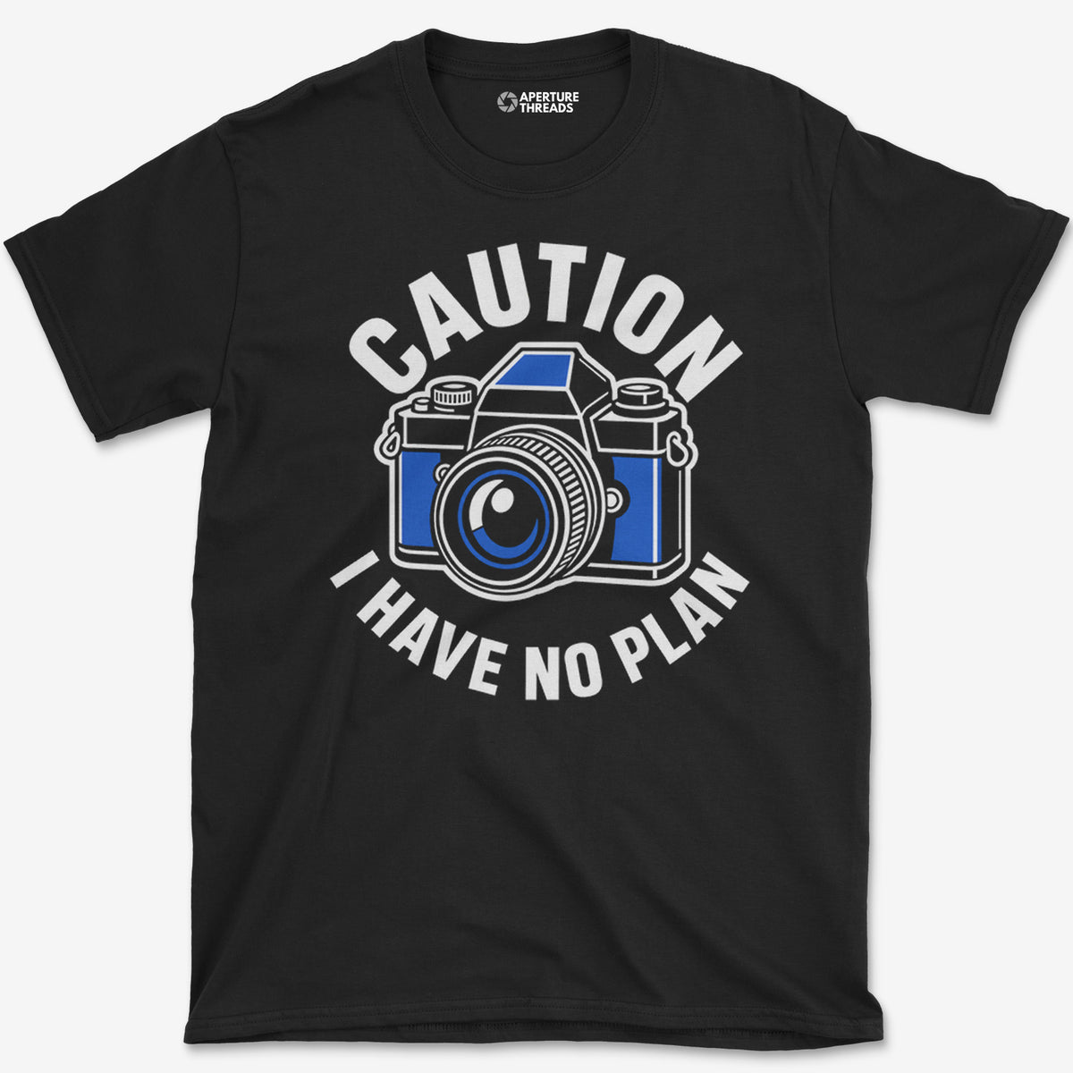 I Have No Plan T-Shirt