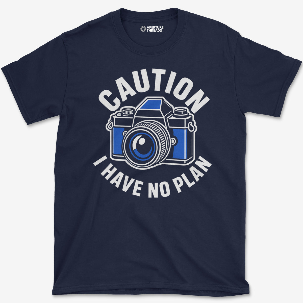 I Have No Plan T-Shirt
