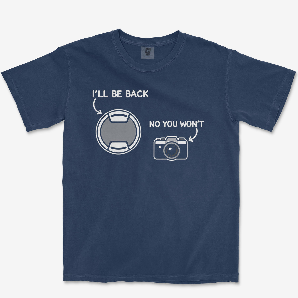 I'll Be Back Tee — true navy