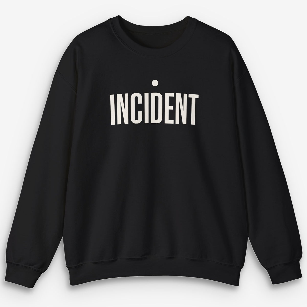 Incident Sweatshirt