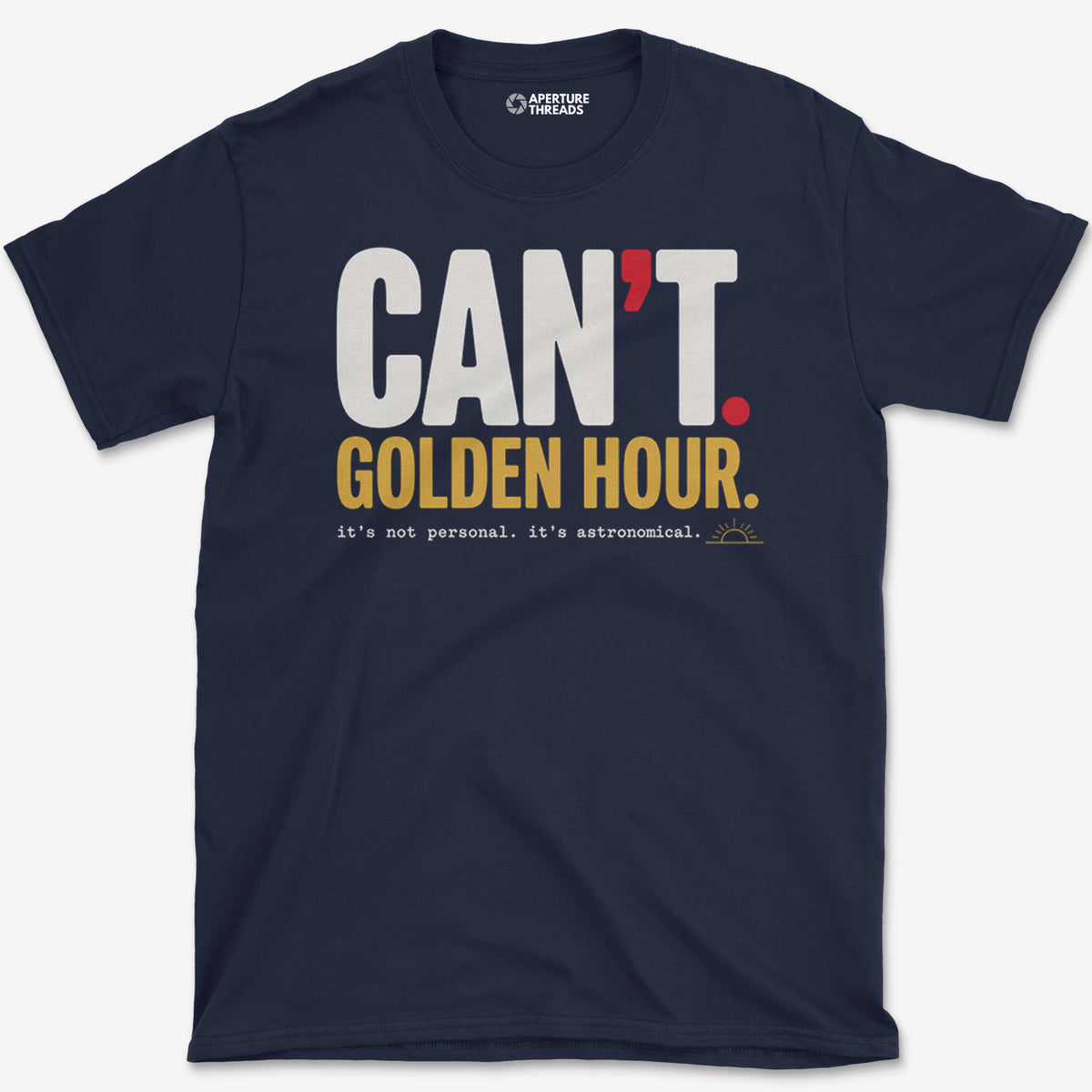 It's Astronomical T-Shirt