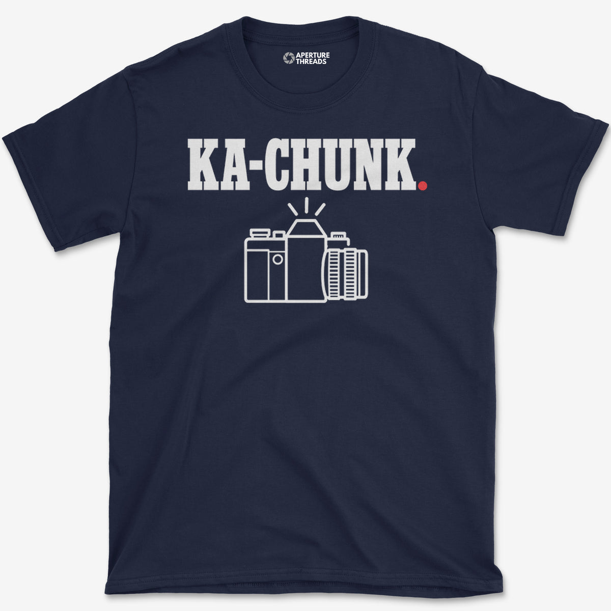 Ka-Chunk T-Shirt