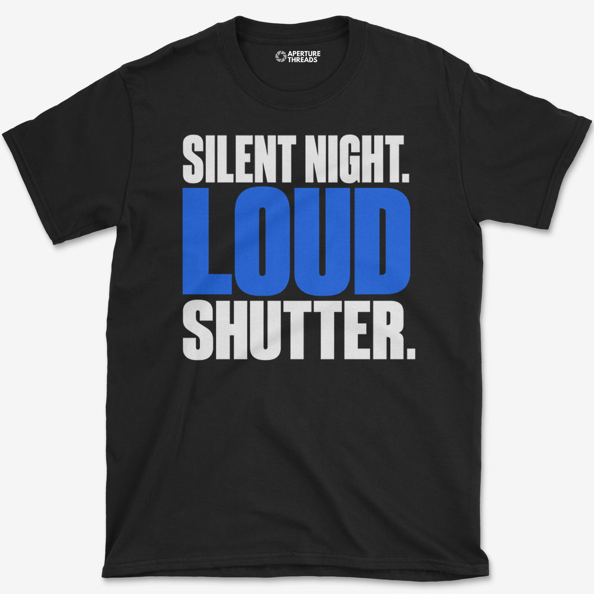 Loud Shutter T-Shirt