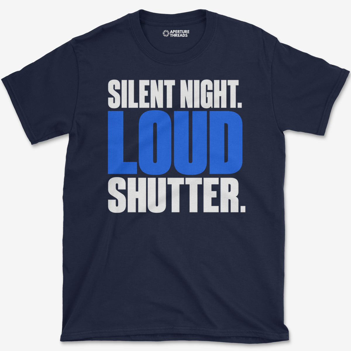 Loud Shutter T-Shirt