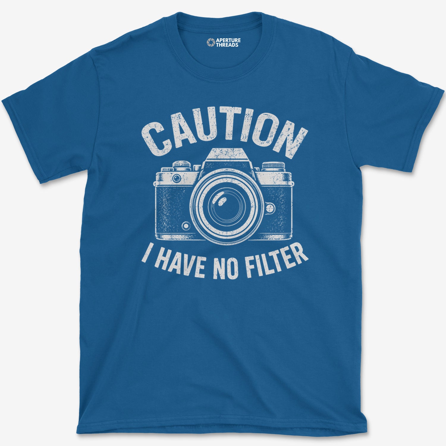 No Filter T-Shirt