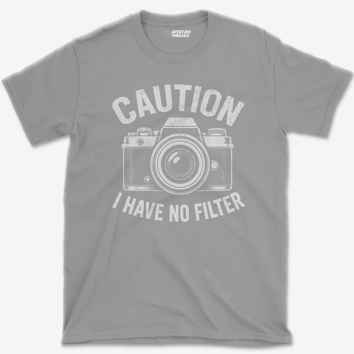 No Filter T-Shirt