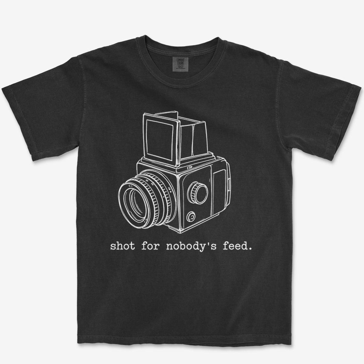 Nobody's Feed Heavyweight Tee