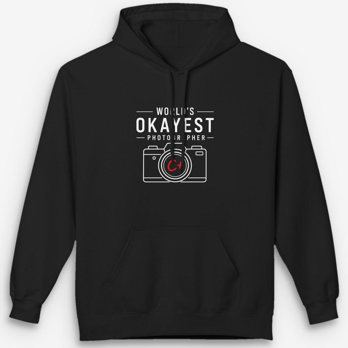 Okayest Photographer Hoodie