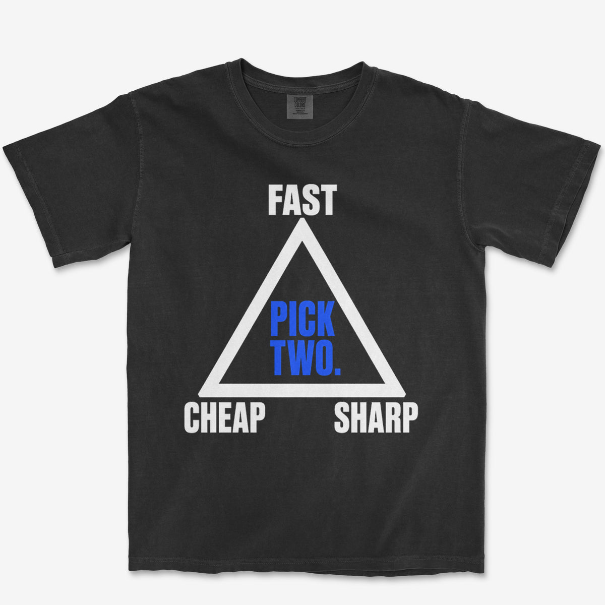 Pick Two Heavyweight Tee