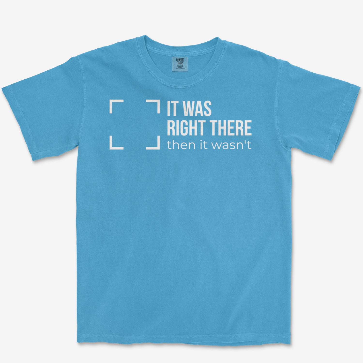 Right There Heavyweight Tee