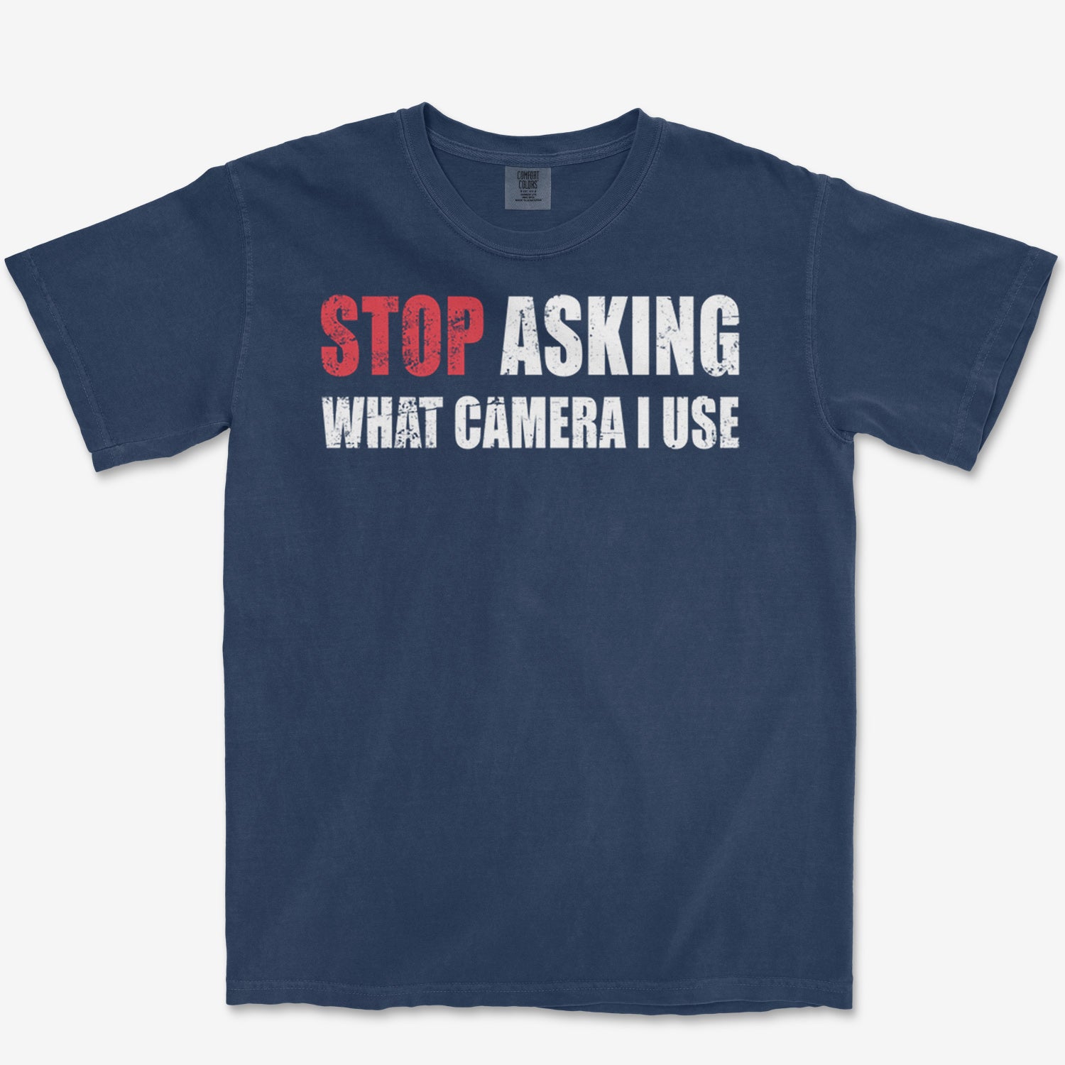 Stop Asking Heavyweight Tee