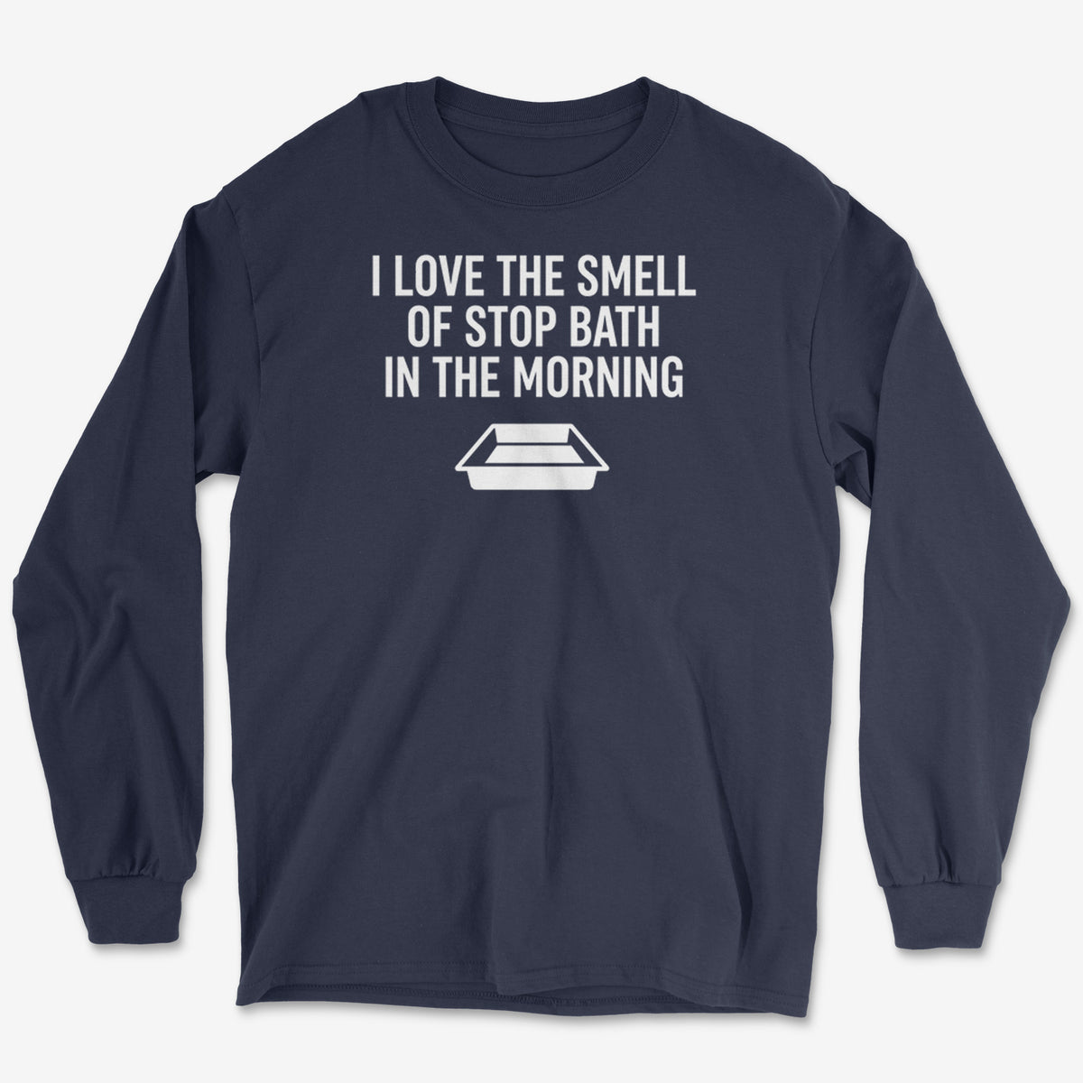 Stop Bath Morning Long Sleeve Tee