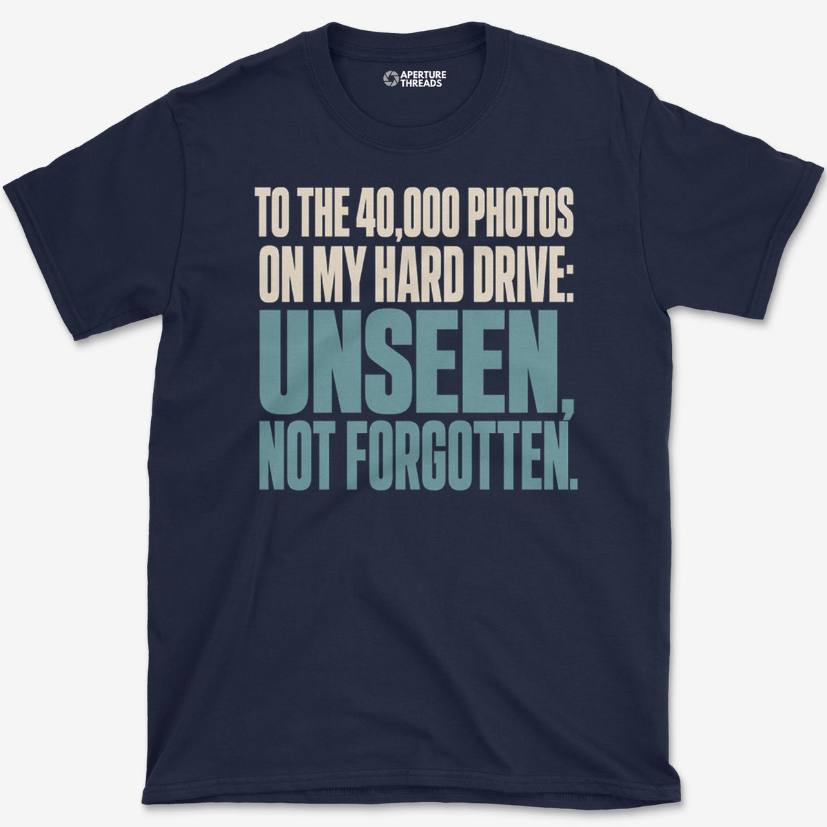 Unseen, Not Forgotten T-Shirt