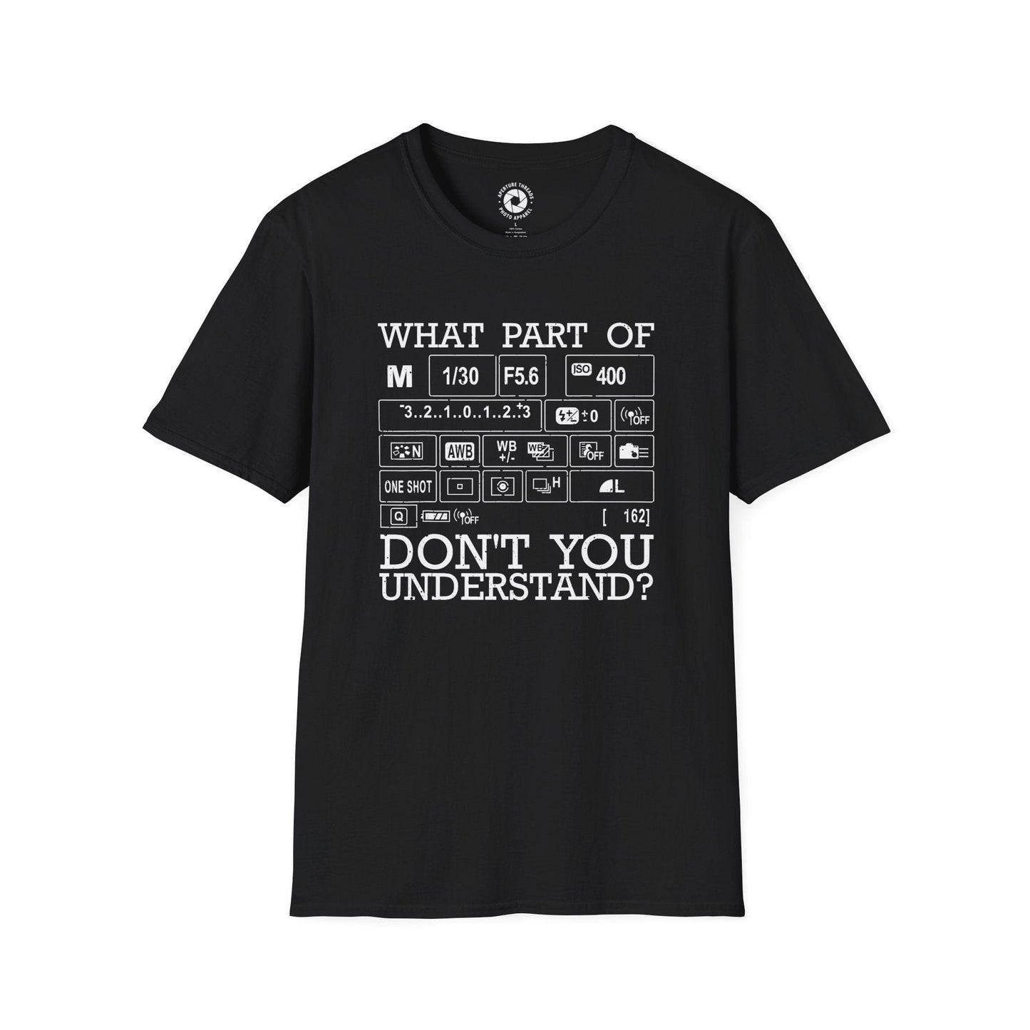 T-Shirt Black / S Don't Undertsand T-Shirt