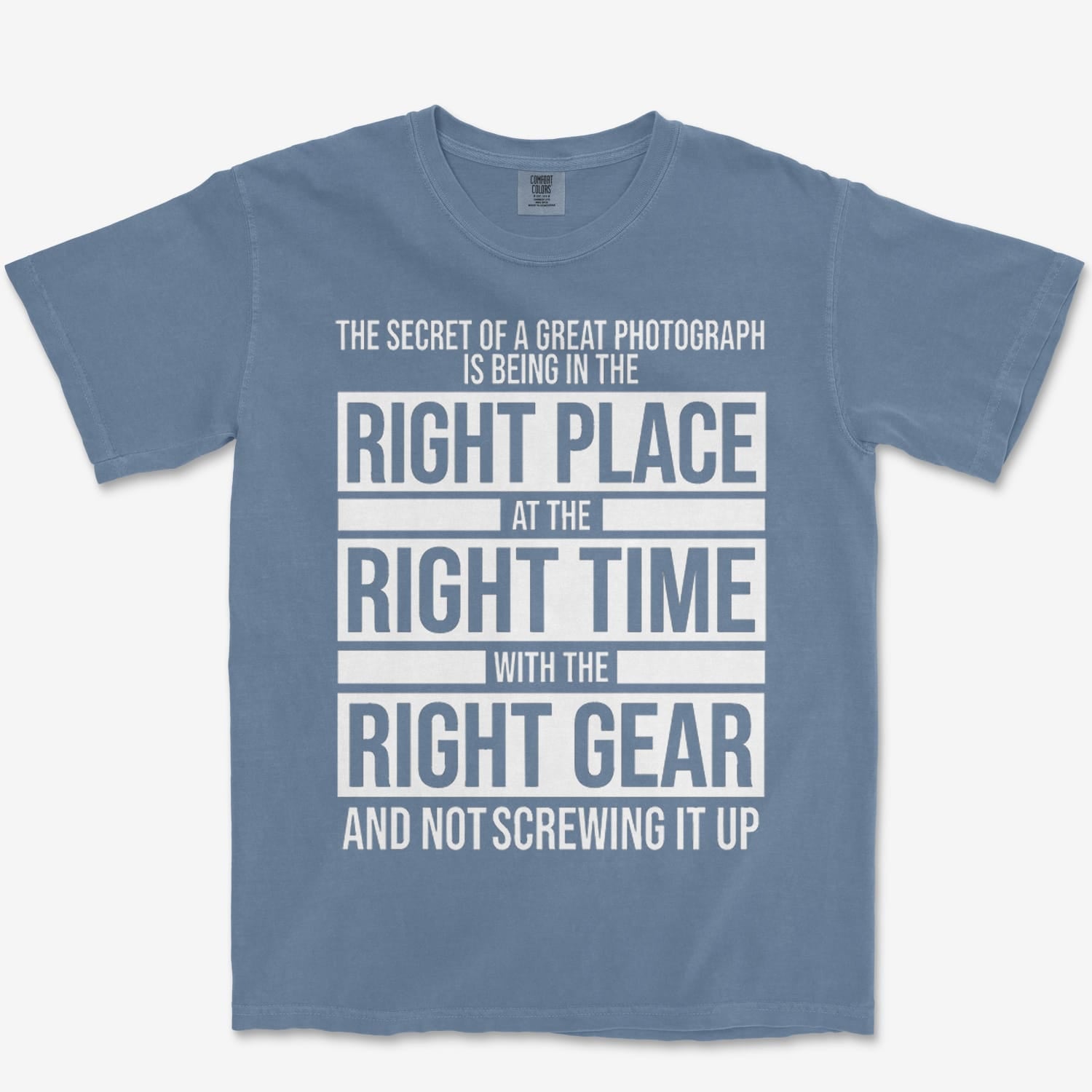 T-Shirt Blue Jean / S Right Place Heavyweight Tee
