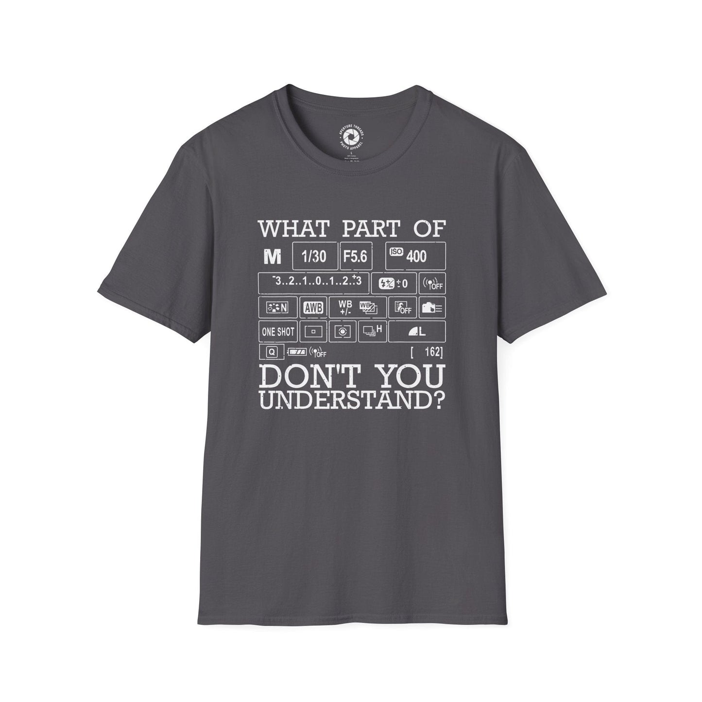 T-Shirt Charcoal / S Don't Undertsand T-Shirt