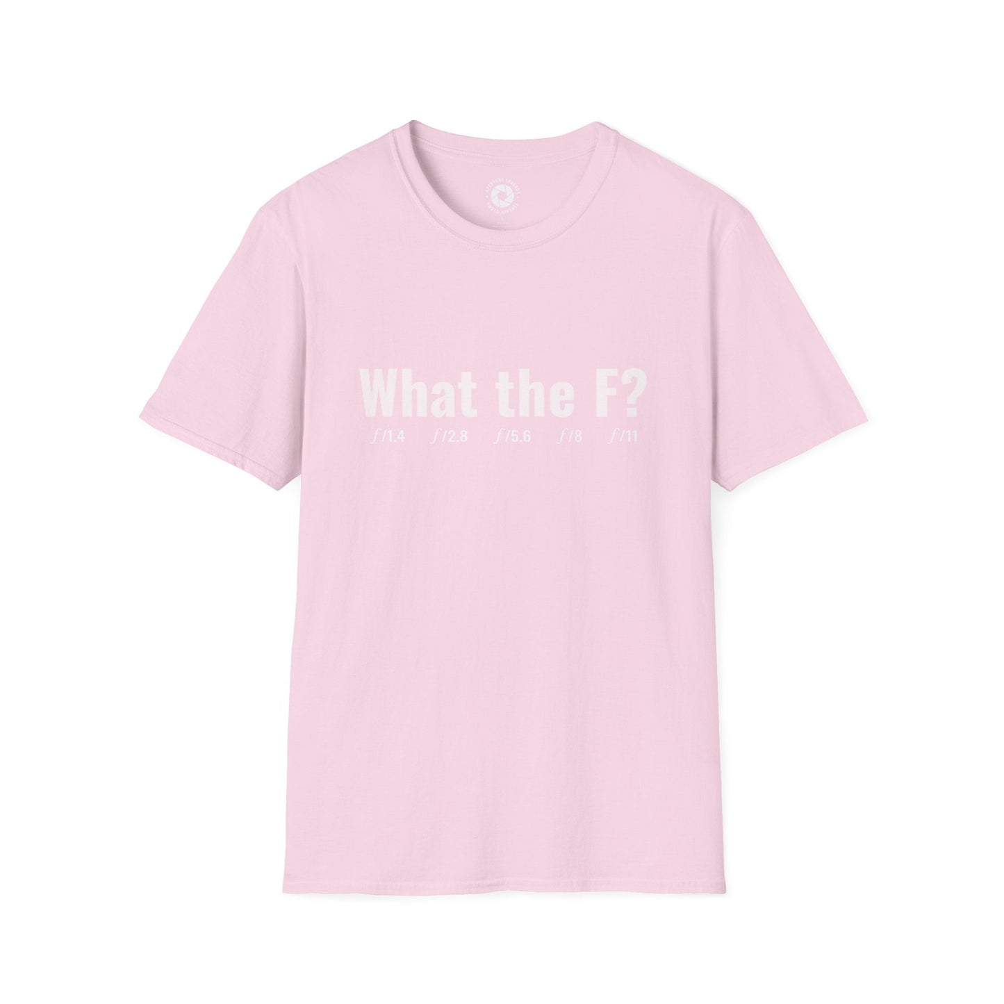 T-Shirt Light Pink / S What The F? T-Shirt