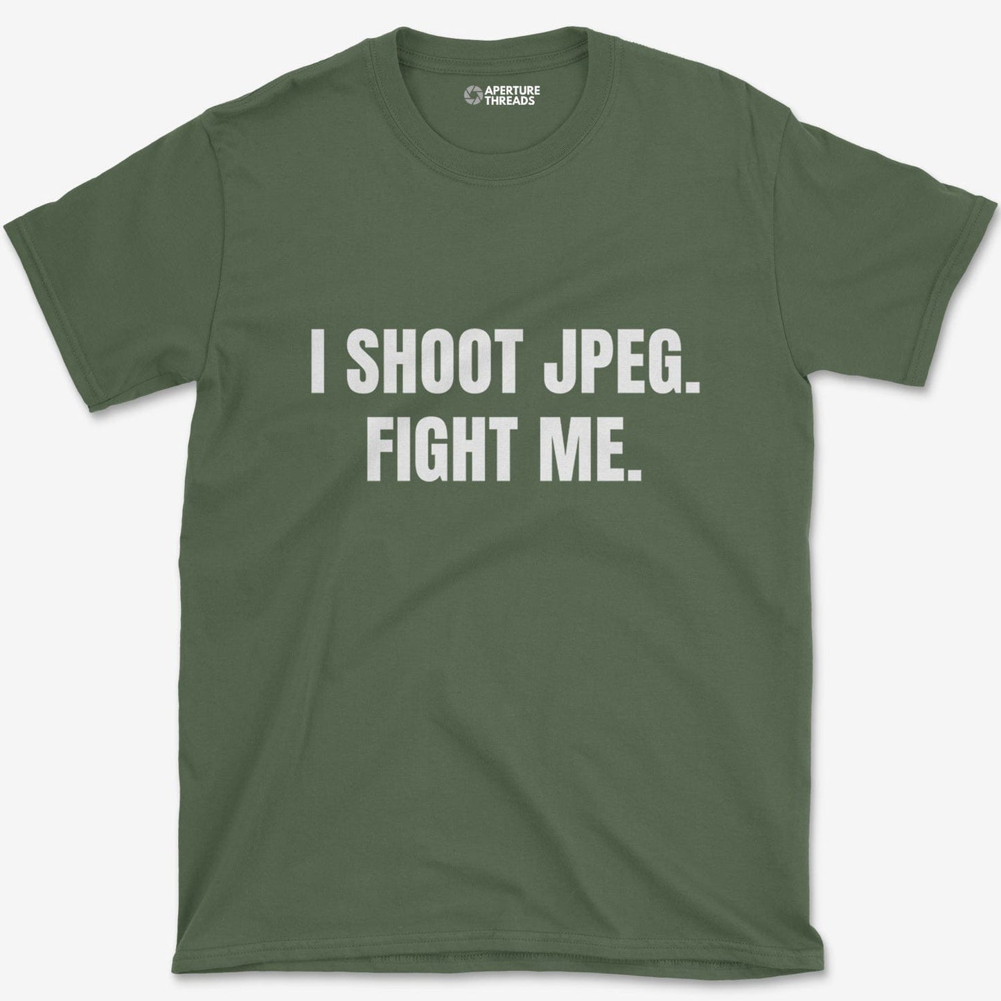 T-Shirt Military Green / S JPEG Fight Me T-Shirt