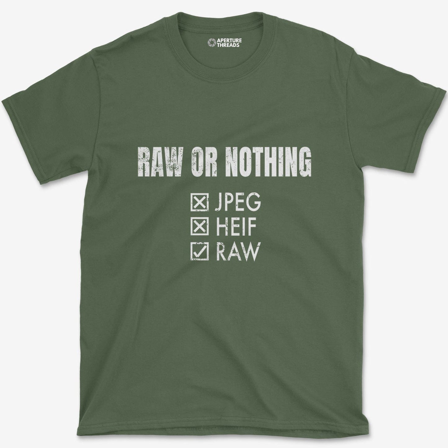 T-Shirt Military Green / S RAW or Nothing T-Shirt