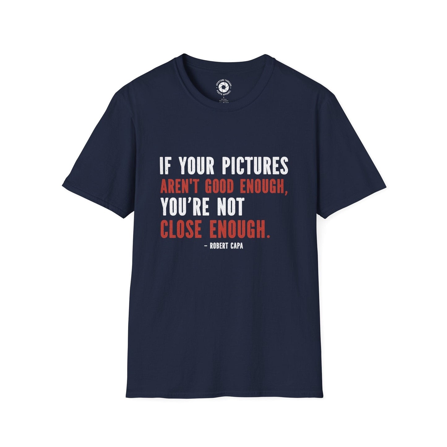T-Shirt Navy / S Close Enough T-Shirt