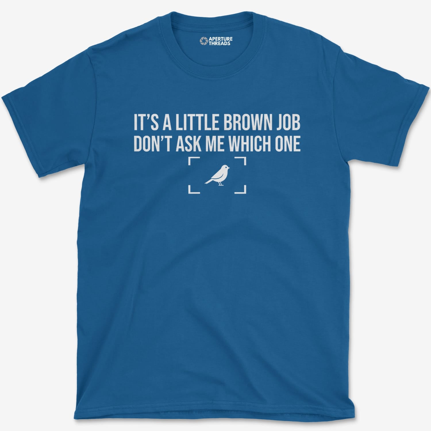 T-Shirt Royal / S Little Brown Job T-Shirt