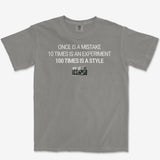 100 Is A Style Heavyweight Tee