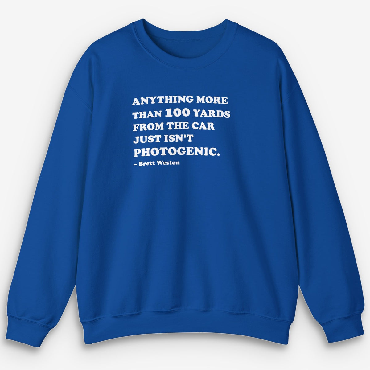 100 Yards Sweatshirt