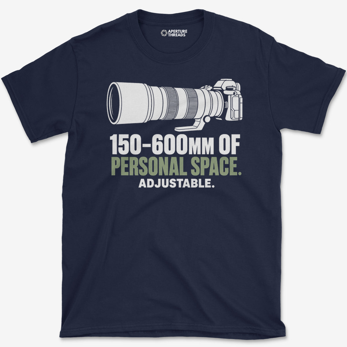 150-600mm of Personal Space T-Shirt