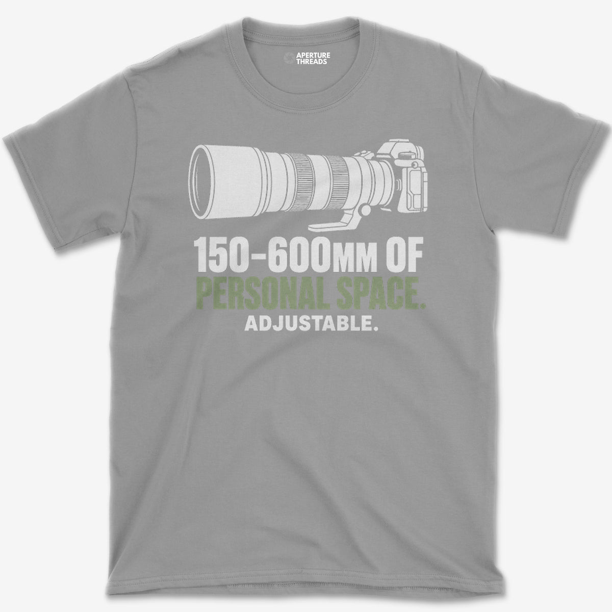 150-600mm of Personal Space T-Shirt