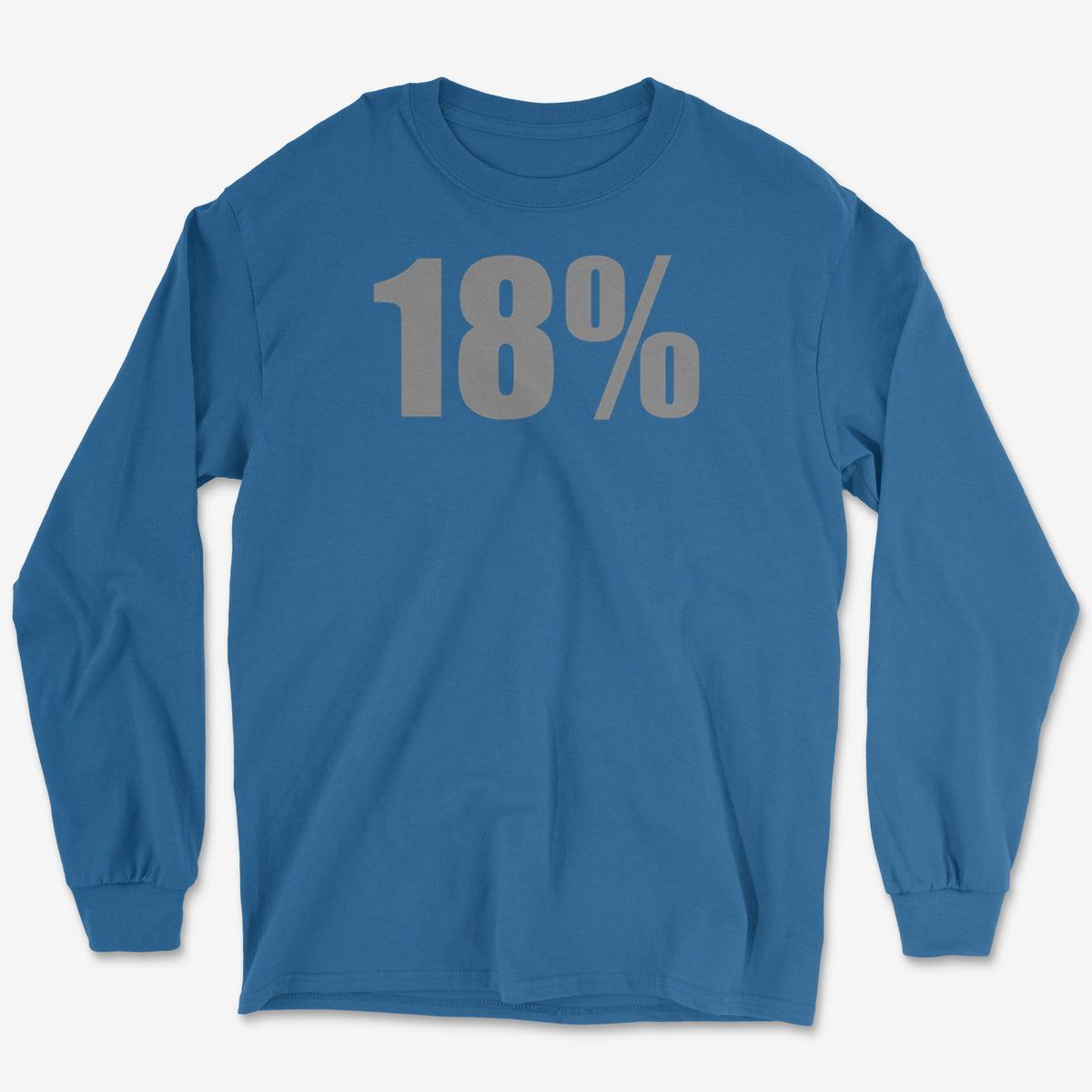 18% Grey Long Sleeve Tee