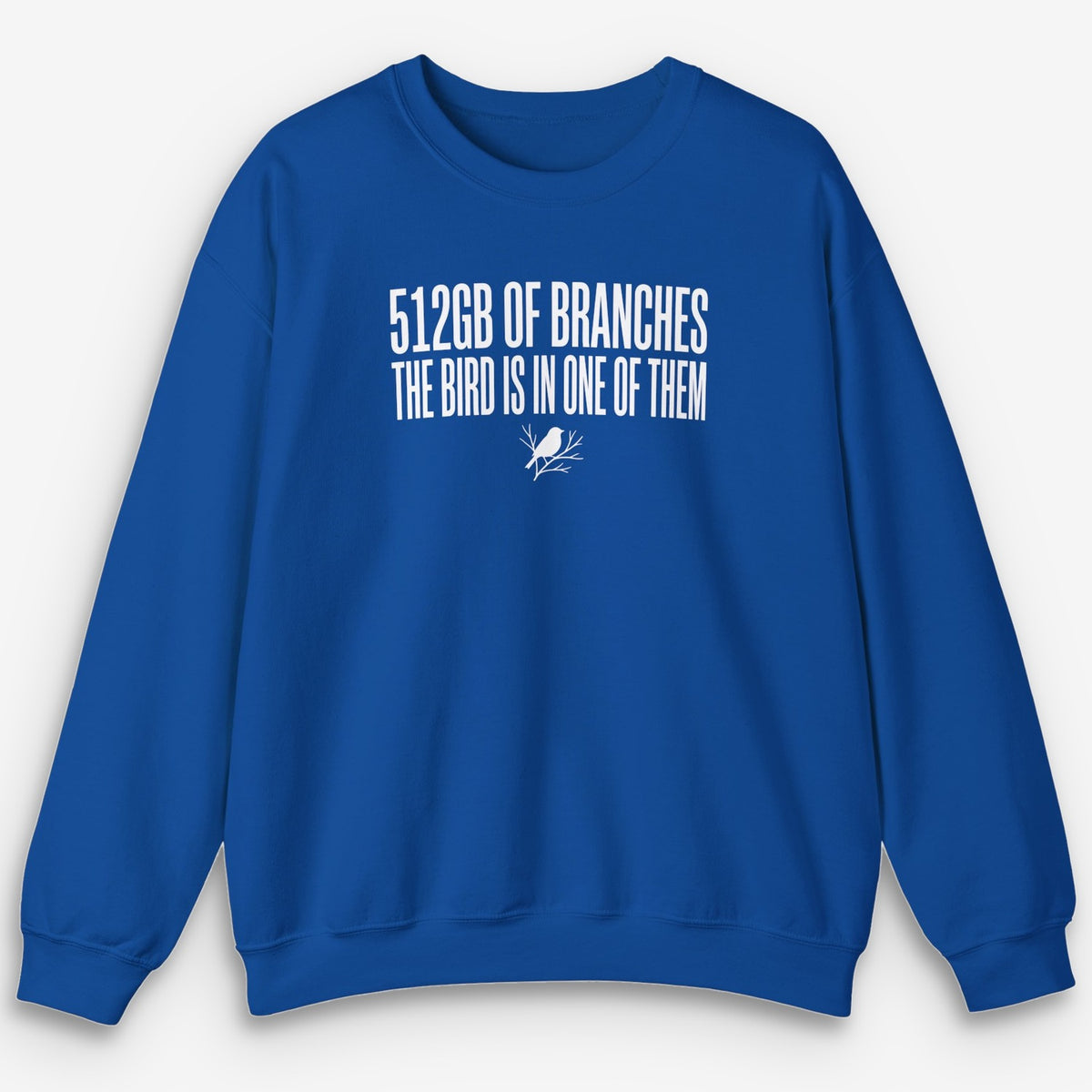 512GB of Branches Sweatshirt