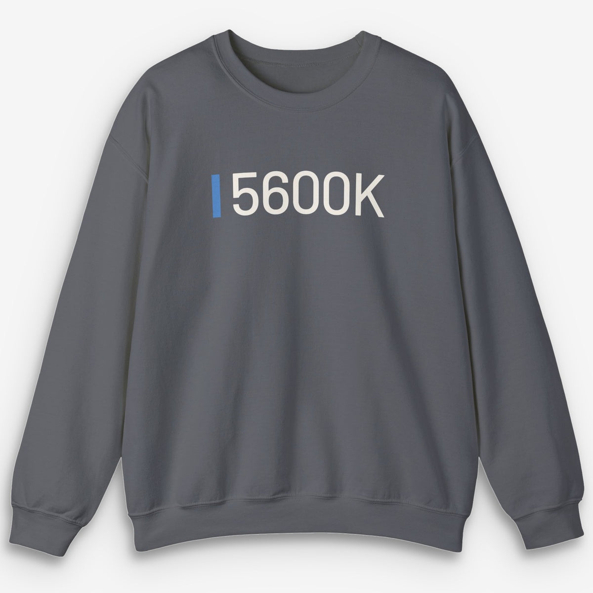 5600K Sweatshirt