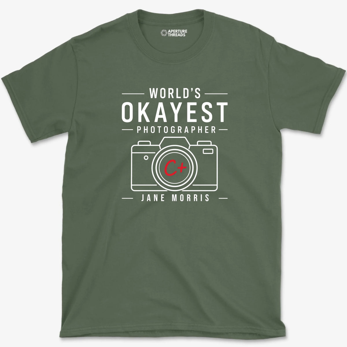 Custom Okayest Photographer Shirt - Military Green