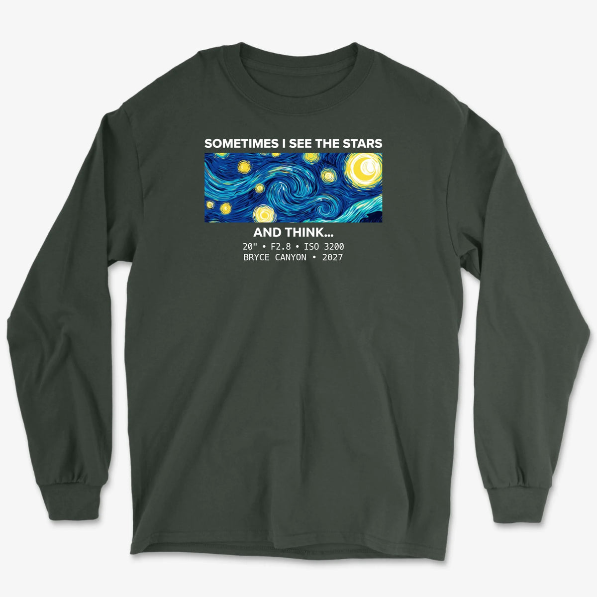 Custom See The Stars Long Sleeve - Forest Green