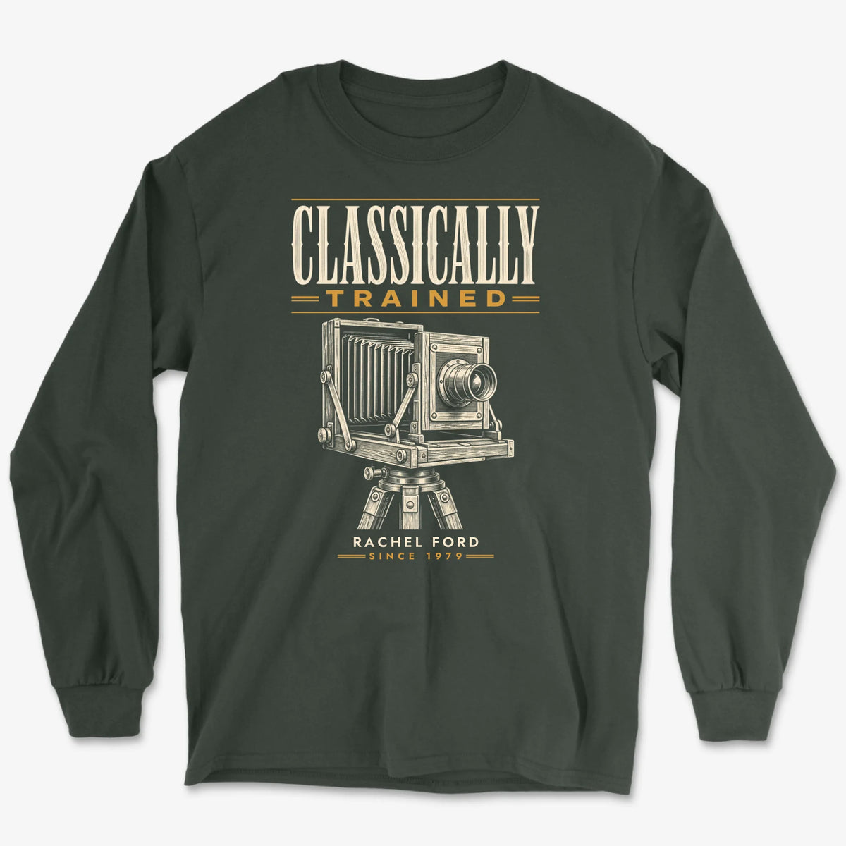 Custom Classically Trained Long Sleeve - Forest Green