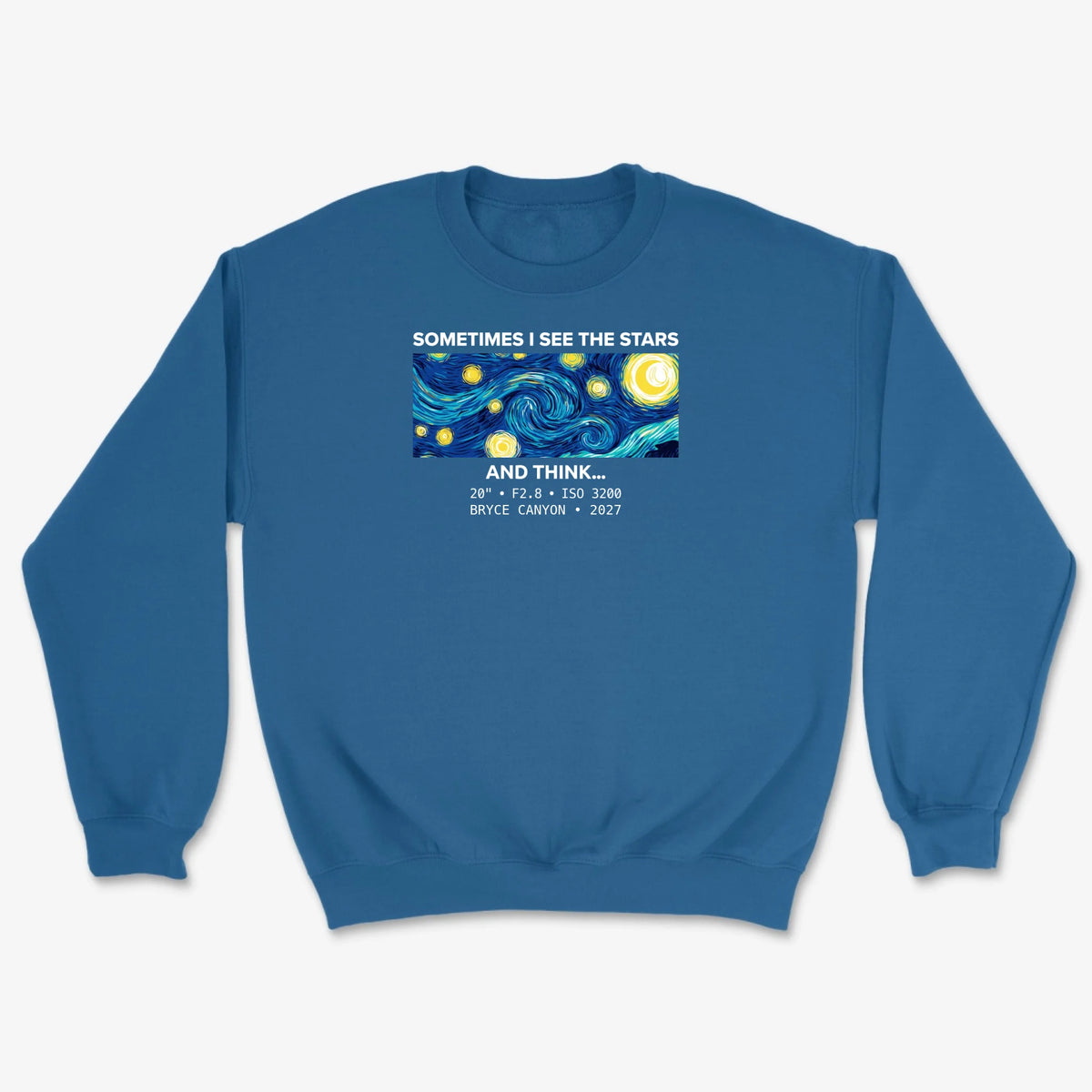 Custom See The Stars Sweatshirt - Royal