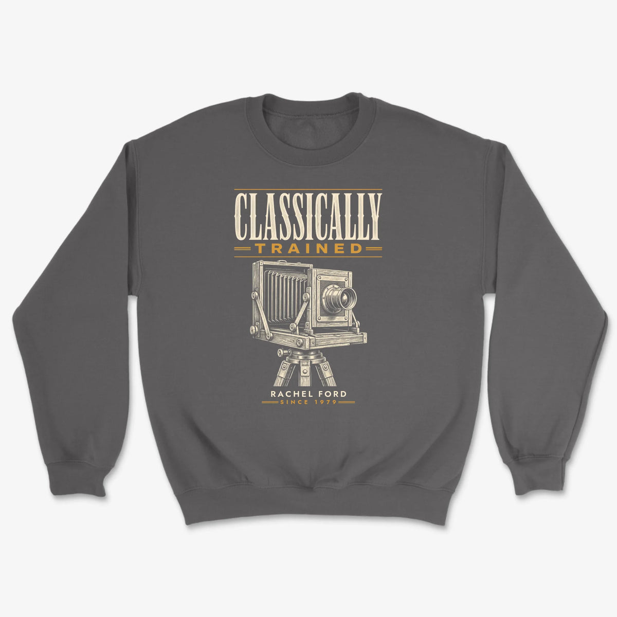 Custom Classically Trained Sweatshirt - Charcoal
