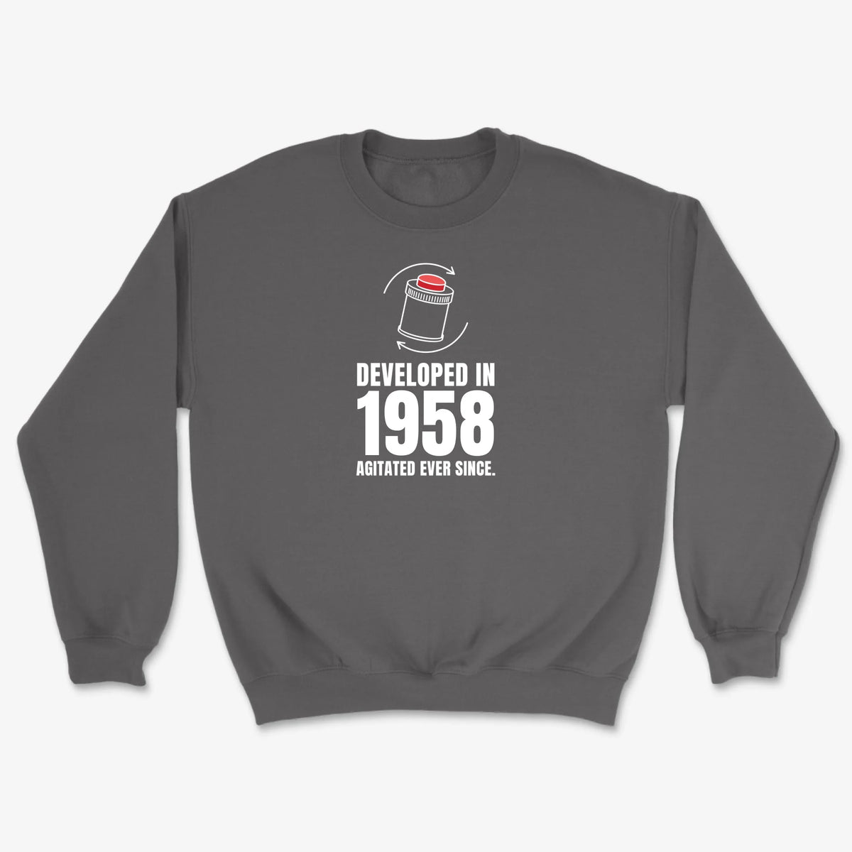 Custom Agitated Ever Since Sweatshirt - Charcoal