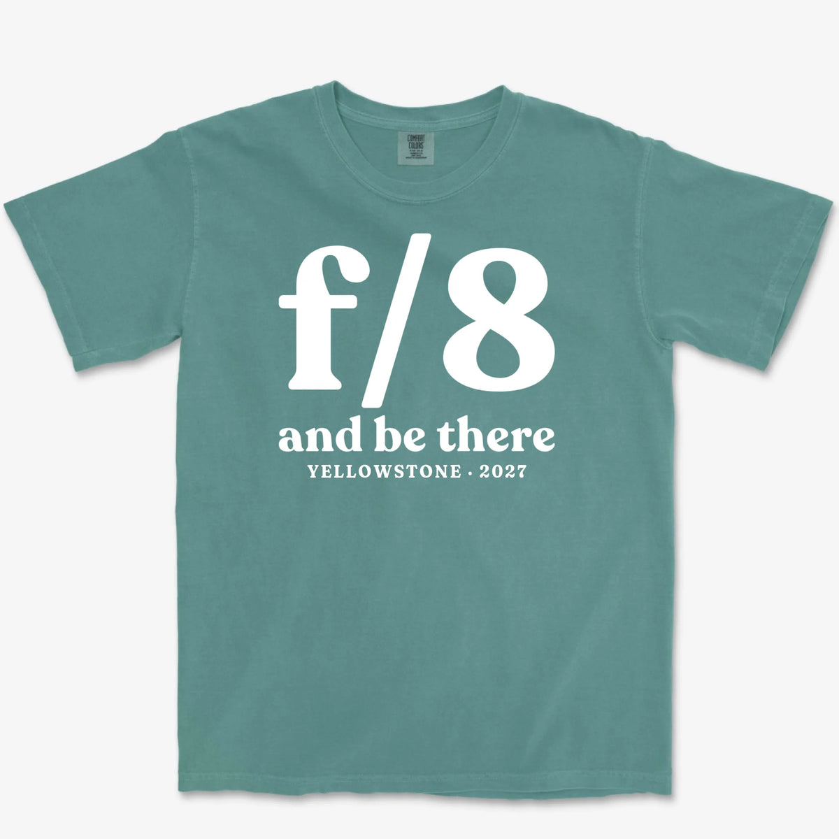 Custom f/8 & Be There Heavyweight Tee - Blue Spruce