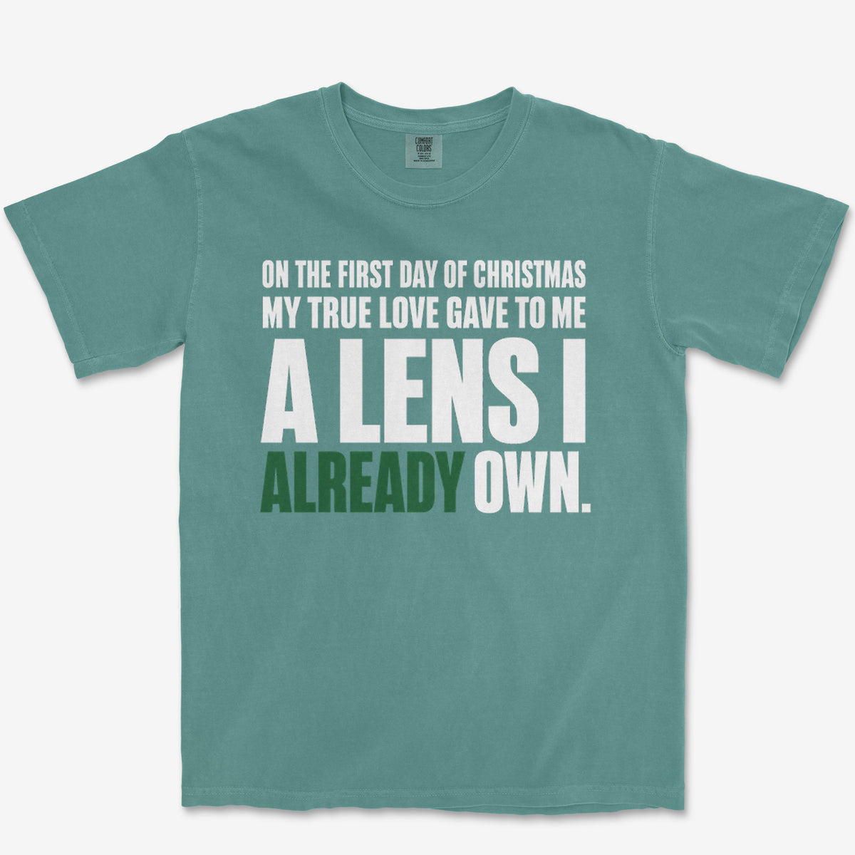 A Lens I Already Own Heavyweight Tee
