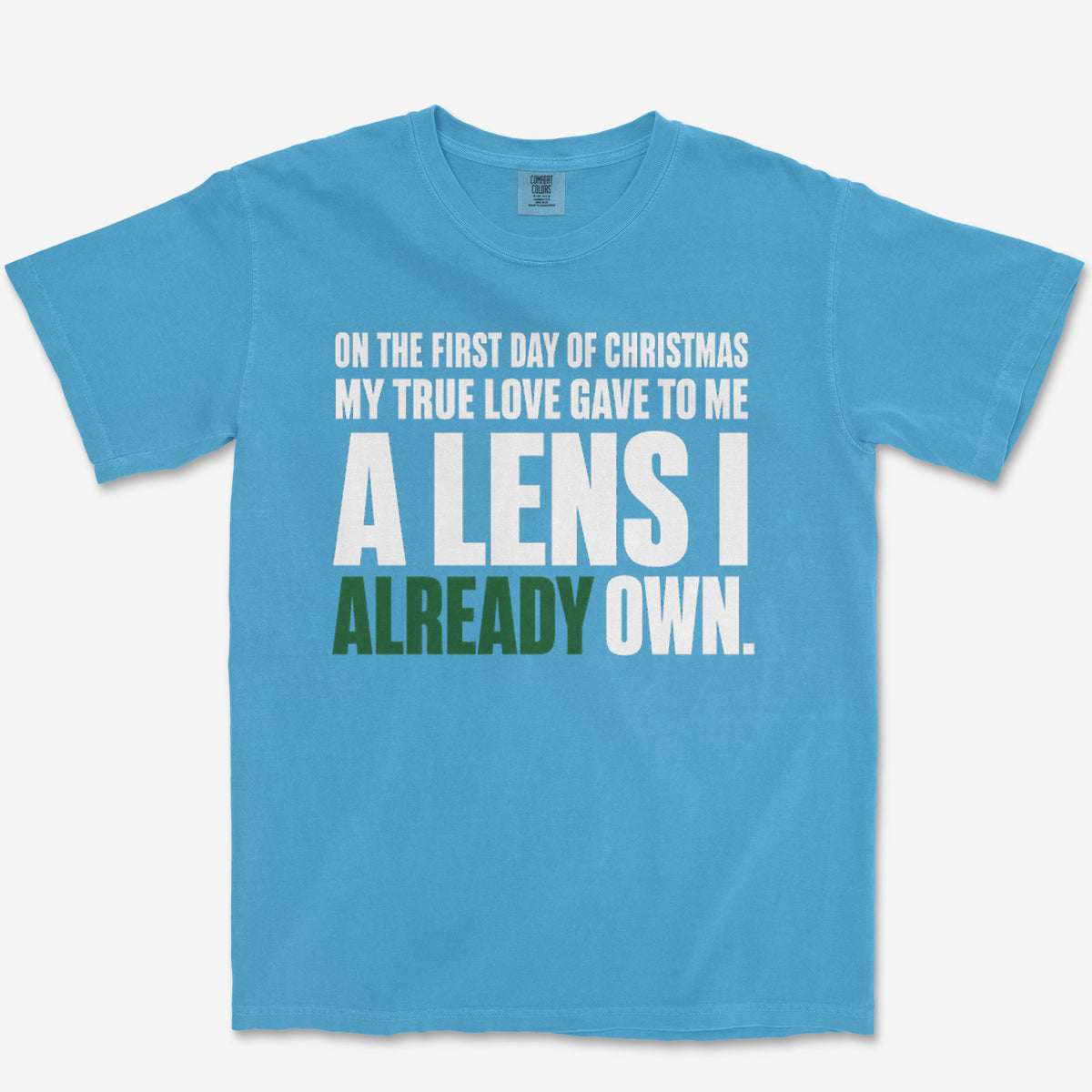 A Lens I Already Own Heavyweight Tee