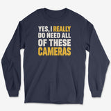 All Of These Cameras Long Sleeve Tee