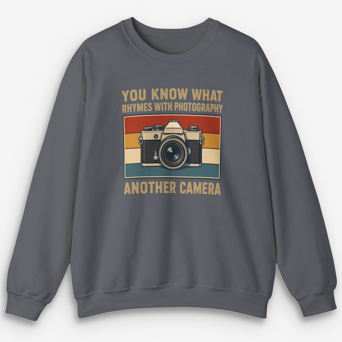 Another Camera Sweatshirt