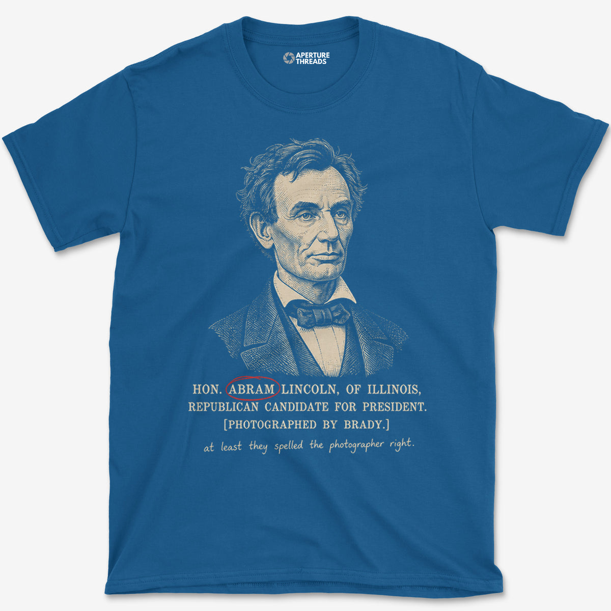 At Least They Spelled Brady Right T-Shirt