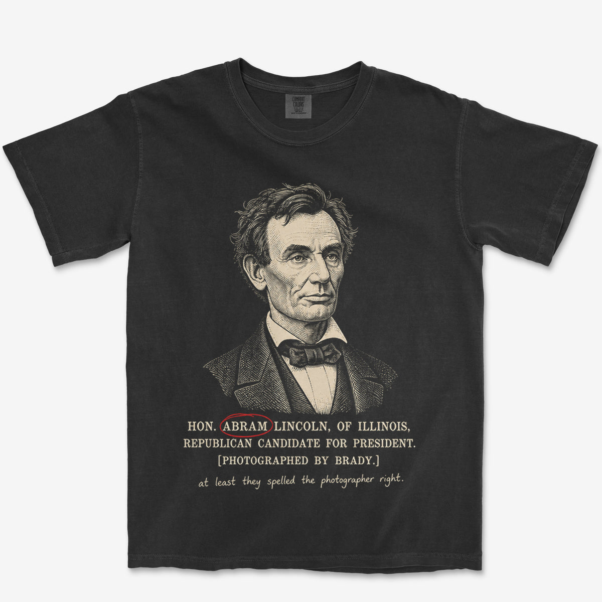 At Least They Spelled Brady Right Heavyweight Tee